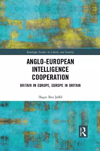 Anglo-European Intelligence Cooperation cover