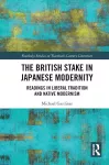 The British Stake In Japanese Modernity cover