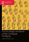 The Routledge Handbook of Sign Language Pedagogy cover