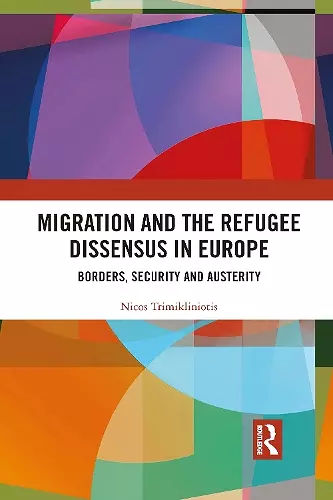 Migration and the Refugee Dissensus in Europe cover