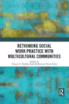 Rethinking Social Work Practice with Multicultural Communities cover