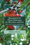 Biocontrol of Plant Diseases by Bacillus subtilis cover