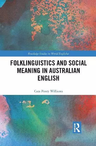 Folklinguistics and Social Meaning in Australian English cover