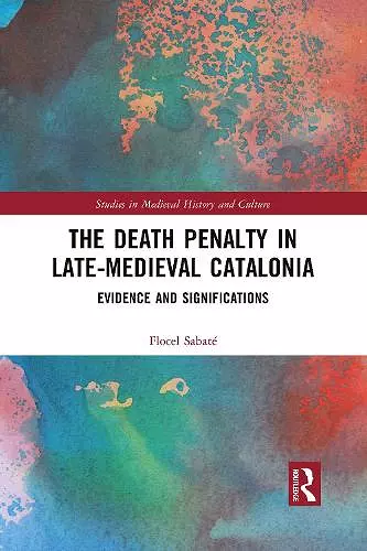 The Death Penalty in Late-Medieval Catalonia cover