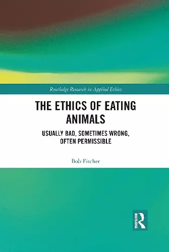 The Ethics of Eating Animals cover