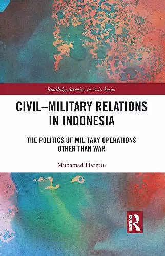 Civil-Military Relations in Indonesia cover