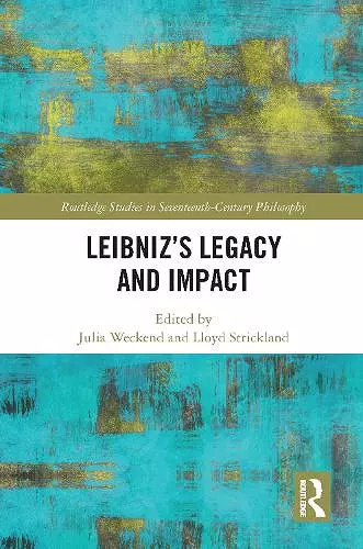 Leibniz’s Legacy and Impact cover