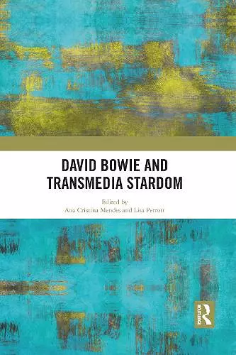 David Bowie and Transmedia Stardom cover