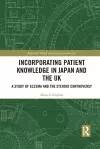 Incorporating Patient Knowledge in Japan and the UK cover