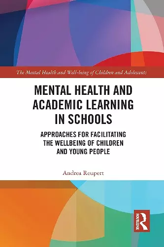 Mental Health and Academic Learning in Schools cover