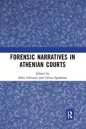 Forensic Narratives in Athenian Courts cover