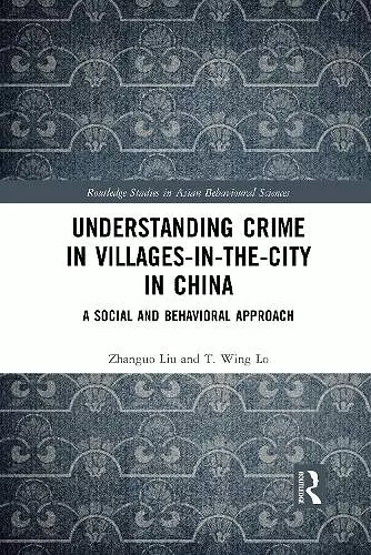 Understanding Crime in Villages-in-the-City in China cover