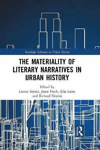 The Materiality of Literary Narratives in Urban History cover