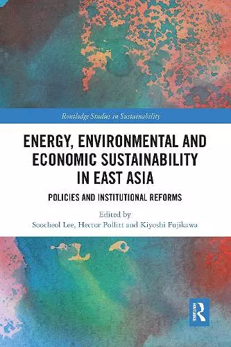 Energy, Environmental and Economic Sustainability in East Asia cover