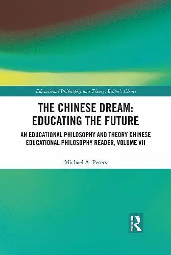 The Chinese Dream: Educating the Future cover