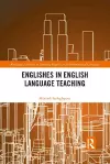 Englishes in English Language Teaching cover