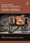 The Routledge Research Companion to Travel Writing cover