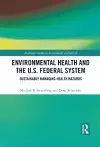 Environmental Health and the U.S. Federal System cover