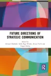 Future Directions of Strategic Communication cover