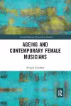 Ageing and Contemporary Female Musicians cover