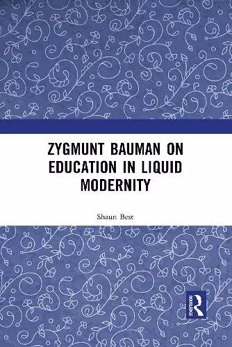Zygmunt Bauman on Education in Liquid Modernity cover