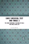 Early Medieval Text and Image Volume 2 cover