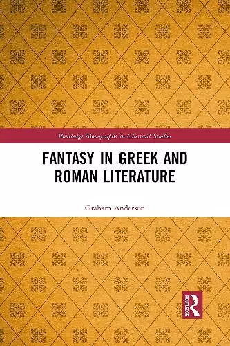 Fantasy in Greek and Roman Literature cover