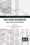 East Asian Integration cover