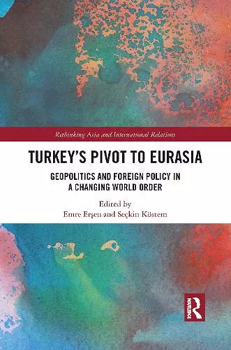 Turkey's Pivot to Eurasia cover