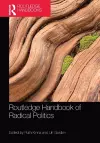 Routledge Handbook of Radical Politics cover