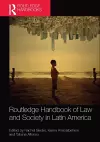 Routledge Handbook of Law and Society in Latin America cover