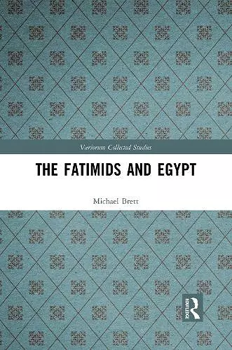 The Fatimids and Egypt cover