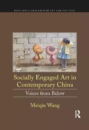 Socially Engaged Art in Contemporary China cover