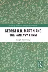 George R.R. Martin and the Fantasy Form cover