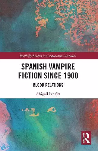 Spanish Vampire Fiction since 1900 cover