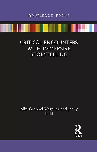 Critical Encounters with Immersive Storytelling cover