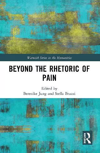 Beyond the Rhetoric of Pain cover