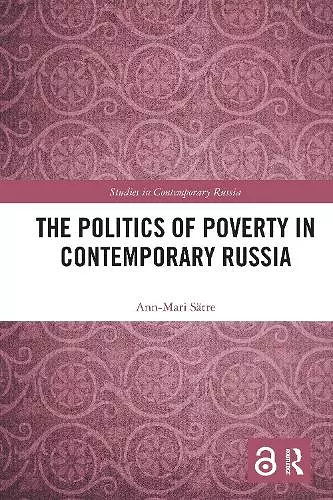 The Politics of Poverty in Contemporary Russia cover