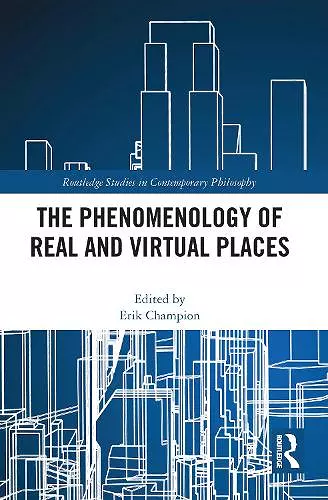 The Phenomenology of Real and Virtual Places cover