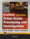 Practical Crime Scene Processing and Investigation, Third Edition cover