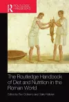 The Routledge Handbook of Diet and Nutrition in the Roman World cover