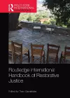 Routledge International Handbook of Restorative Justice cover