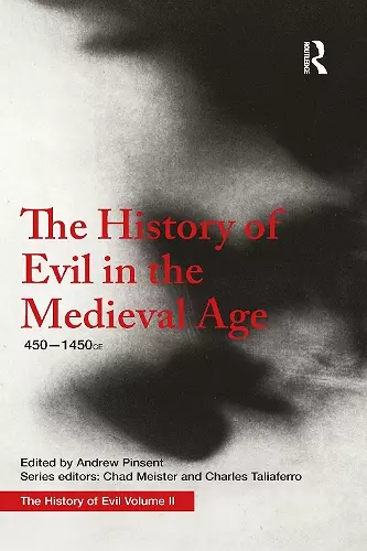 The History of Evil in the Medieval Age cover