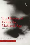 The History of Evil in the Medieval Age cover