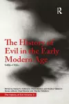 The History of Evil in the Early Modern Age cover