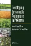 Developing Sustainable Agriculture in Pakistan cover