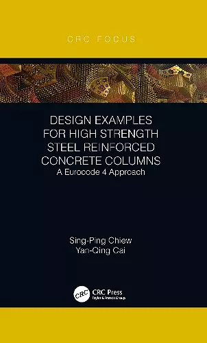 Design Examples for High Strength Steel Reinforced Concrete Columns cover