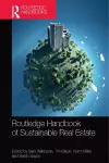 Routledge Handbook of Sustainable Real Estate cover