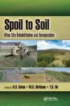 Spoil to Soil: Mine Site Rehabilitation and Revegetation cover