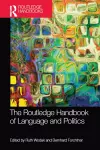 The Routledge Handbook of Language and Politics cover